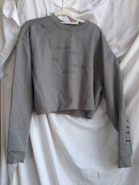 Taylor Swift Sweatshirt - 'I Love You, It's Ruining My Life'